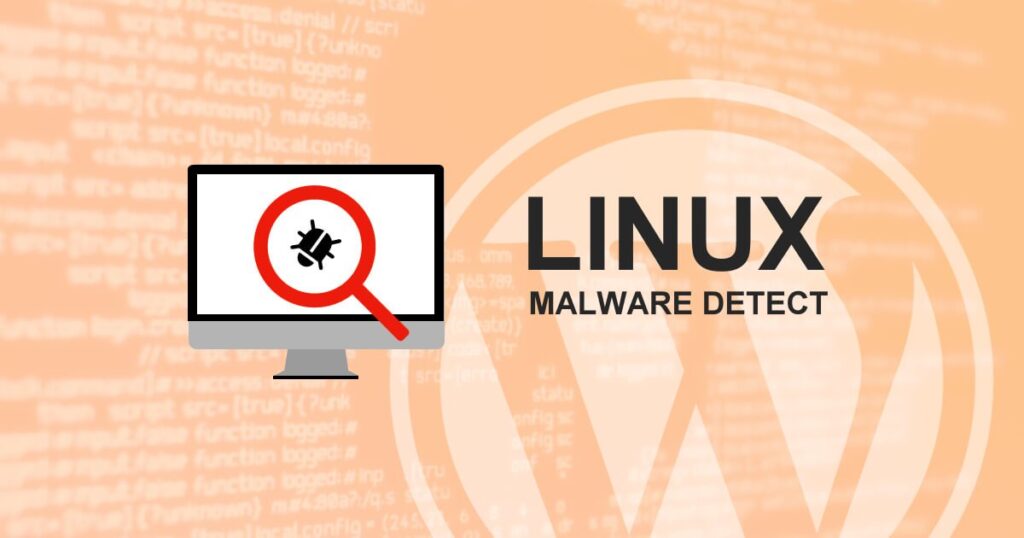 Installer Linux Malware Detect pour détecter des fichiers infectés sur WordPress